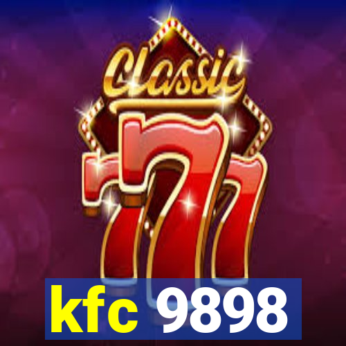 kfc 9898
